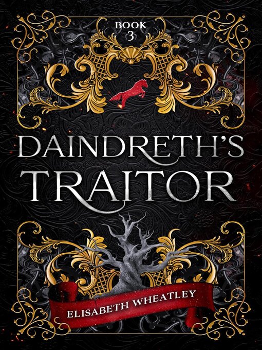 Title details for Daindreth's Traitor by Elisabeth Wheatley - Available